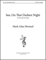 See, On That Darkest Night SATB choral sheet music cover